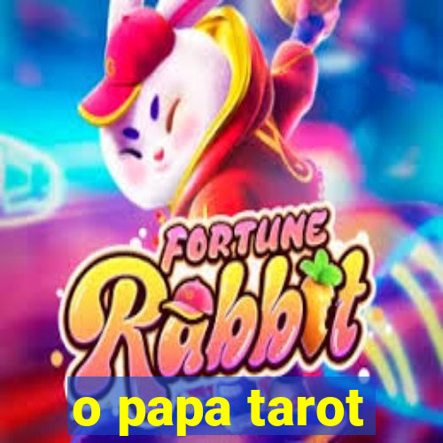 o papa tarot